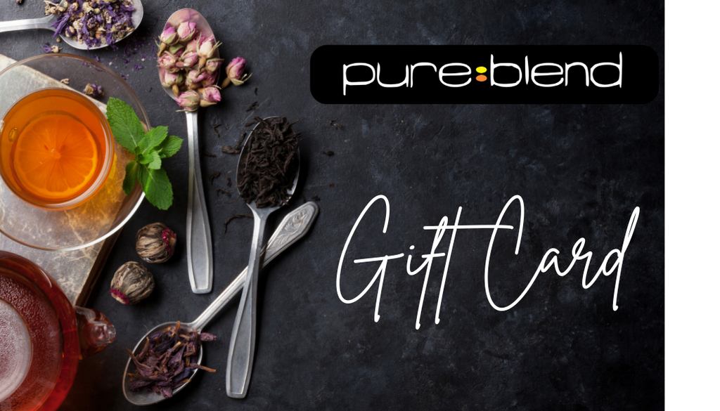 Gift Card  Pureblend Tea